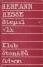 Stepní vlk by Hermann Hesse