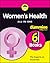 Women's Health All-In-One For Dummies by The Experts at Dummies