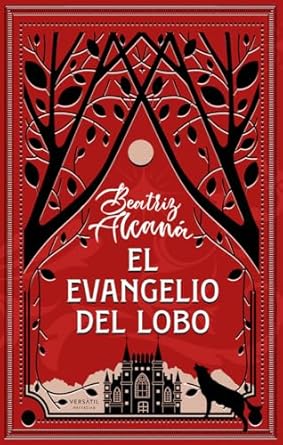 Portada de El evangelio del lobo, de Beatriz Alcaná
