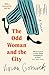 The Odd Woman and the City:...