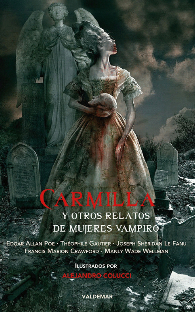 Carmilla y otros relatos de mujeres vampiro (Hardcover)
