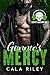 Gunner's Mercy by Cala Riley
