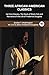 Three African-American Classics by W.E.B. Du Bois Three African-American Classics by W.E.B. Du Bois