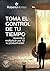 Toma el control de tu tiemp...