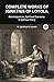 Complete Works of Ignatius of Loyola: Reminiscences, Spiritual Exercises & Spiritual Diary (Grapevine Press)