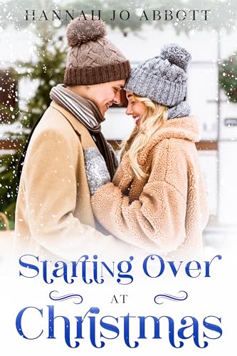 Starting Over at Christmas : A sweet southern Christmas romance (Christmas in Pine Haven Book 1)