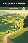 A Pilgrim's Journey