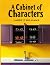 A Cabinet Of Characters