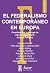 El federalismo contemporáneo en Europa by Nicolas Schmitt