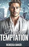 Frozen Temptation