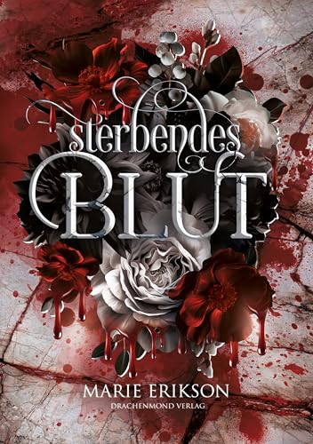 Sterbendes Blut: Düstere Vampir Urban Fantasy im viktorianischen London (German Edition)