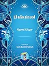 El año sin sol by Naomi Kritzer
