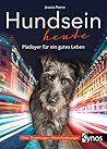 Hundsein heute