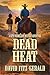 Dead Heat: A Seph Vermillio...