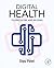 Digital Health by Dipu Patel