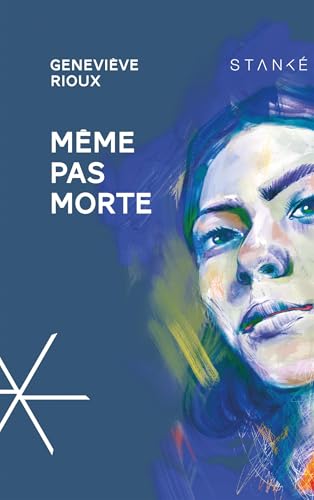 Même pas morte (Kindle Edition)