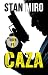 Caza (La Saga Gurvan Torn (Español) nº 1) by Stan MIRO
