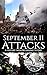 September 11 Attacks: A History from Beginning to End