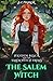 The Salem Witch (Hayden Black and the Salem Witch Trials)