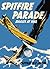 Spitfire Parade: Biggles at War (Biggles, #24)