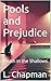 Pools and Prejudice by L. Chapman