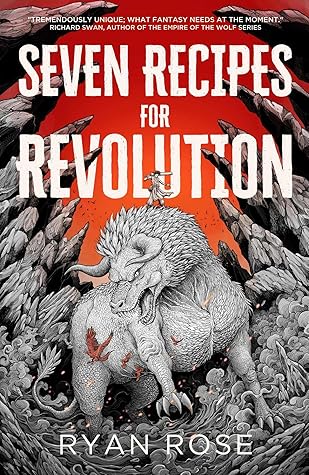 Seven Recipes for Revolution (What We Eat, #1)