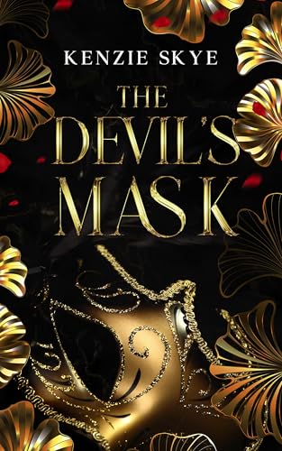 The Devil's Mask (Spicy Romantasy Fairy Tales)