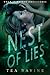 Nest Of Lies (When It Raine...