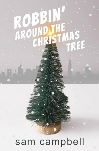 Robbin' Around the Christmas Tree (Paperback)