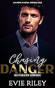 Chasing Danger