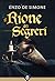 Il Rione dei Segreti by Enzo De Simone