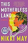 Book cover for This Motherless Land