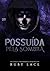 Possuída pela Sombra by Ruby Lace
