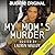 My Mom's Murder by Lauren Malloy