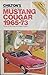 Mustang Cougar 1965-73 (Chilton's Repair & Tune-up Guides)