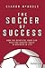 The Soccer of Success: How ...