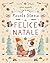 Piccole Storie di Felice Natale (Italian Edition)