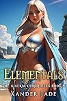 Elementals: The Giseria Chronicles Book 5