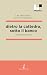 Dietro la cattedra, sotto il banco: Il corpo a scuola (ilMosaico) (Italian Edition)