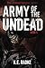 Army of the Undead: The Undead Survivor Series