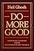 Do More Good: Inspiring Les...