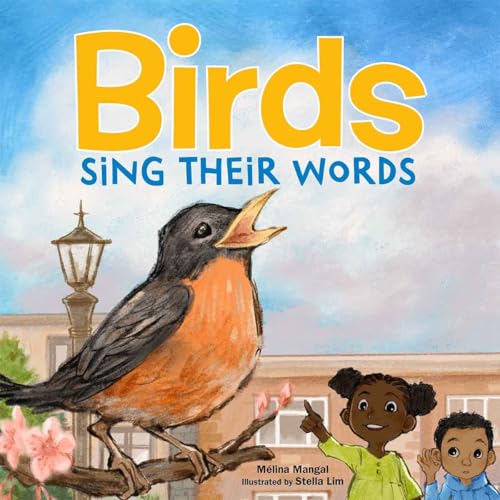 Birds Sing Their Words (Outside Our Window Board Books)