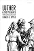 Luther and the Peasants by Kenneth G. Appold
