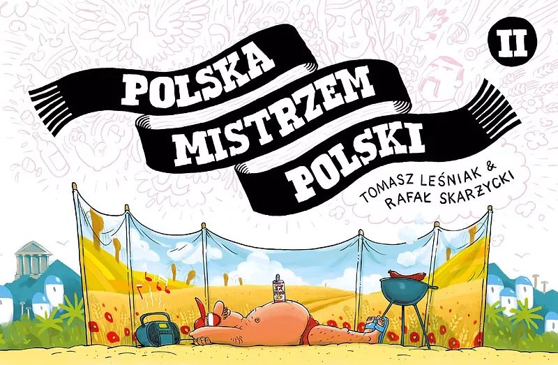 Polska mistrzem Polski. Tom 2 (Polska Mistrzem Polski, #2)