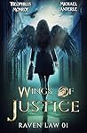 Wings of Justice by Theophilus Monroe
