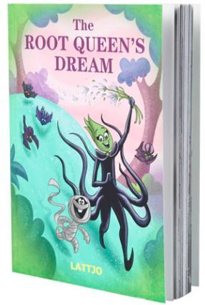 The Root Queen's Dream