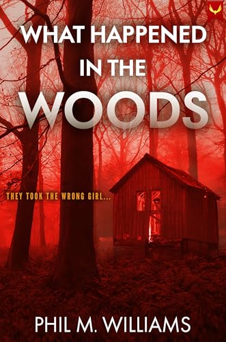 What Happened in the Woods (Kindle Edition)