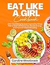 Eat Like a Girl C...