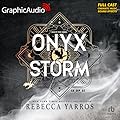 Onyx Storm (Part 2 of 2) [Dramatized Adaptation]