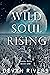 Wild Soul Rising (Alchemy R...